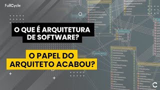 O que é arquitetura de software [upl. by Takashi]