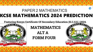 KCSE MATHS 2024 PP2 PREDICTION  SECTION B [upl. by Evey]