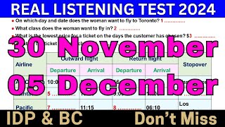 30 November amp 5 December 2024 IELTS Listening Test With Answer Key 🔴 IELTS PREDICTION 🔴 BC amp IDP [upl. by Annaehr]