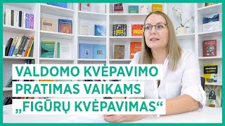 Valdomo kvėpavimo pratimas vaikams quotFigūrų kvėpavimasquot Vaikų psichologė Asta Jakonienė [upl. by Elrem]