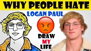 Draw My Life  Logan Paul Why people Hate Logan Paul [upl. by Adnyc]