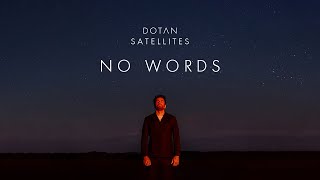 Dotan  No Words Official Audio [upl. by Einahpts]