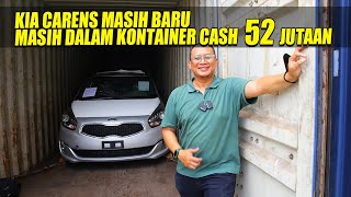 KIA CARENS MASIH DIDALEM KONTAINER MURAH AJA NIH [upl. by Ivonne]