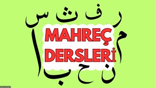 MAHREÇ DERSLERİ [upl. by Hayimas]