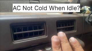 AC Not Cold When Idle [upl. by Anih971]