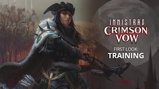 Training  First Look Innistrad Crimson Vow  Magic The Gathering [upl. by Abbey]