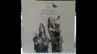 Incredible String Band Live On Air 1974 vinyl [upl. by Netsirc]