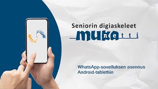 WhatsAppsovelluksen asennus Androidtablettiin [upl. by Aihsilat]