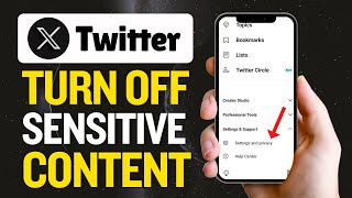 How To Turn Off X Twitter Sensitive Content Setting [upl. by Oivlis]