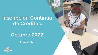 Inscripción Continua del FOVISSSTE disponible en OCTUBRE 2022 [upl. by Alyda623]