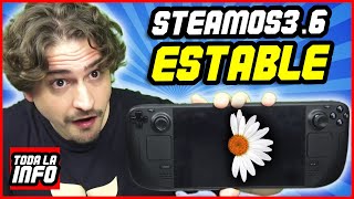 🔴 STEAMOS 36 ESTABLE Toda la info [upl. by Yrrek]