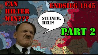 Darkest Hour 1945 Germany Endsieg Part 2 finale [upl. by Silrak]