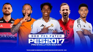 DDO PES 20  ESTREIA — MELHOR PATCH DO PES 2017 DO BR EUROPA E BRASILEIRÃO 100 ATUALIZADOS 2 [upl. by Eidnarb]