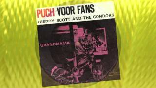 Freddy Scott and the Condors  Grandmama  1965 [upl. by Brewer]