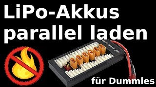 GER LiPoAkkus parallel laden für Dummies [upl. by Mogerly562]