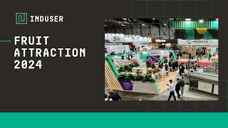 🤘🏼 INDUSER en Fruit Attraction 2024 [upl. by Ara272]