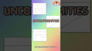 UNCONFORMITIES earth geology rocks deposition erosion sedimentation civilengineering short [upl. by Hcir]