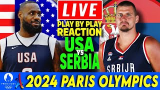 🔴LIVE USA vs Serbia Play by Play Basketball Reaction 2024 Paris Olympics [upl. by Weisler]