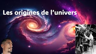 Les origines de lunivers [upl. by Enilram]