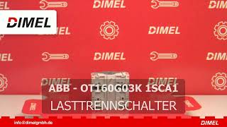 ABB OT160G03K 1SCA1 AB LAGER LASTTRENNSCHALTER [upl. by Aramoiz]