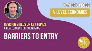 Barriers to Entry i ALevel and IB Economics [upl. by Lindly]