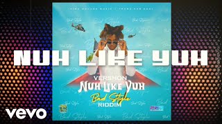 Vershon  Nuh Like Yuh Official Audio [upl. by Mighell]