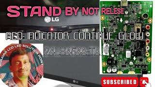 LG 24LH454ATA STAND BY NOT RELESE [upl. by Pax]