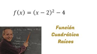 Raíces de una Función Cuadrática Canónica [upl. by Hasen]