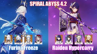 C0 Furina Ayaka Freeze amp C0 Raiden Hypercarry  Spiral Abyss 42  Genshin Impact [upl. by Demmy779]