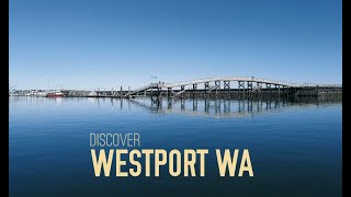 Discover Westport WASHINGTON [upl. by Herahab]