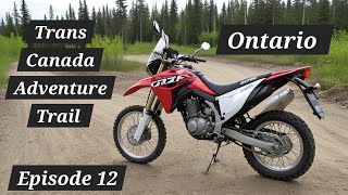 Trans Canada Adventure Trail  TCAT Episode 12 [upl. by Nalniuq]