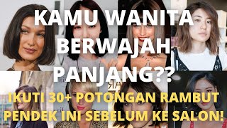 Potongan Rambut Pendek Wanita Berwajah Panjang [upl. by Barnaby]