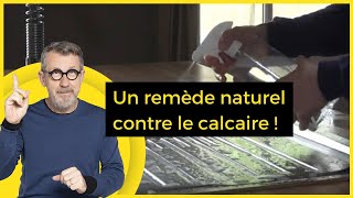 Un remède naturel contre le calcaire   C Jamy [upl. by Aennyl952]