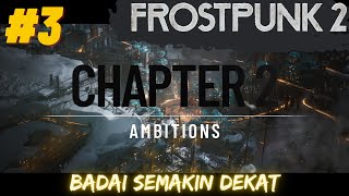 3  OFFICER LEVEL Persiapan Menghadapi Badai Salju  FROSTPUNK 2 INDONESIA [upl. by Coltson]