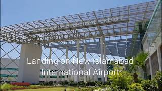 Landing and Tour of New Islamabad International Airport  Pakistan [upl. by Somar582]