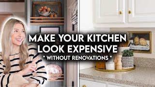 10 AFFORDABLE WAYS TO MAKE YOUR KITCHEN LOOK EXPENSIVE WITHOUT RENOVATING [upl. by Neelac]