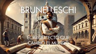 Filippo Brunelleschi El Genio que Revolucionó la Arquitectura del Renacimiento [upl. by Trabue485]