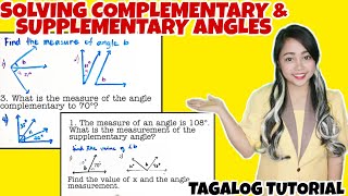 SOLVING COMPLEMENTARY AND SUPPLEMENTARY ANGLES Grade 7 Tagalog Tutorial  MathTV PH [upl. by Leiru]