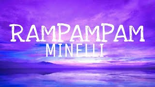 Minelli  Rampampam  Official Video [upl. by Ogilvy]