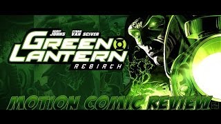 Narrated Motion Comic 1x1 Review Green Lantern quotRebirthquot [upl. by Doris897]