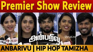 Anbarivu Premiere Show Response  Hip Hop Tamizha  Tanya Ravichandran  VJ Rakshan [upl. by Enomys]