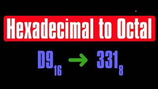 Hexadecimal to Octal Quick and Easy [upl. by Nnaeel]