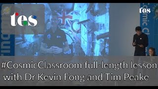 CosmicClassroom Full lesson with Dr Kevin Fong and Tim Peake [upl. by Asirret386]