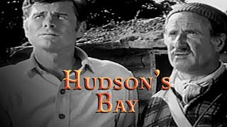 Hudsons Bay  Season 1  Episode 13  Barry Nelson  George Tobias [upl. by Erastes]