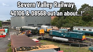 Severn Valley Railway  40106 Private Footplate Experience amp D8568 preps for a SVR charter [upl. by Kcirtap]