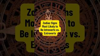 Zodiac Signs Most Likely to Be Introverts vs Extroverts facts zodiacfacts zodiacfact [upl. by Lazor]