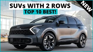 Top 10 Best SUVs with 2 Rows for 2023  SUVs To Buy [upl. by Oludoet]