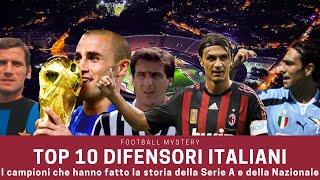 TOP 10 DIFENSORI italiani SERIE A e Nazionale la classifica [upl. by Dobson843]