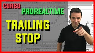 💻 ► ¿Cómo programar un TRAILING STOP con ProRealTime  Tutorial 10 [upl. by Herzberg436]