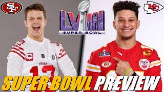 SUPER BOWL LVIII PREVIEW  SAN FRANCISCO 49ERS VS KANSAS CITY CHIEFS [upl. by Kersten]